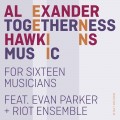 Buy Alexander Hawkins - Togetherness Music Mp3 Download