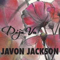 Purchase Javon Jackson - Déjà Vu