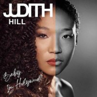 Purchase Judith Hill - Baby, I'm Hollywood!