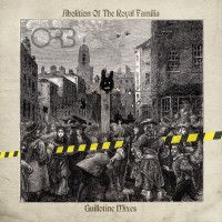 Purchase The Orb - Abolition Of The Royal Familia (Guillotine Mixes)