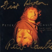 Purchase Peter Caulton - Hard Road Tough Country