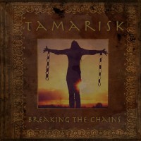Purchase Tamarisk - Breaking The Chains