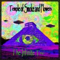 Buy The Infinite Trip - Temple Of Smoke And Flowers Mp3 Download