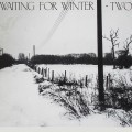 Buy Two - Waiting For Winter (EP) (Vinyl) Mp3 Download