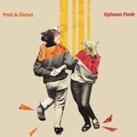 Purchase Peat And Diesel - Uptown Fank