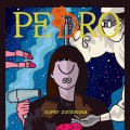 Buy Pedro - Super Zoozoosea Mp3 Download