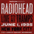 Buy Radiohead - Live At Tramps June 1, 1995 Mp3 Download