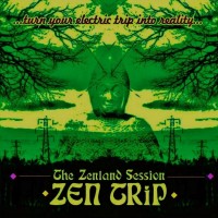 Purchase Zen Trip - The Zenland Session