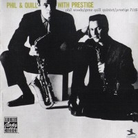 Purchase Phil Woods & Gene Quill - Phil & Quill With Prestige