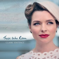 Purchase Claire Hastings - Those Who Roam