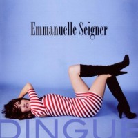 Purchase Emmanuelle Seigner - Dingue