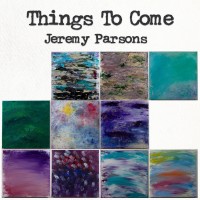Purchase Jeremy Parsons - Things To Come