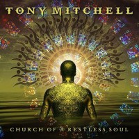 Purchase Tony Mitchell - Church Of A Restless Soul