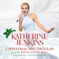 Buy Katherine Jenkins - Christmas Spectacular – Live From The Royal Albert Hall Mp3 Download