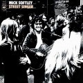 Buy Mick Softley - Street Singer (Vinyl) Mp3 Download