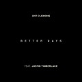 Buy Ant Clemons - Better Days (CDS) Mp3 Download