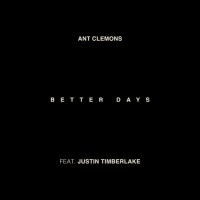 Purchase Ant Clemons - Better Days (CDS)