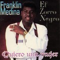 Buy Franklin Medina - Quiero Una Mujer Mp3 Download