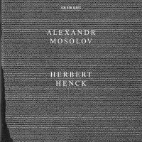 Purchase Herbert Henck - Alexandr Mosolov