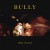 Buy Ruby Haunt - Bully Mp3 Download