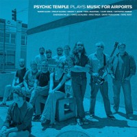 Purchase Psychic Temple - Plays Music For Airports