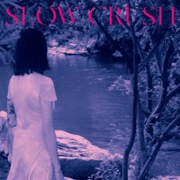 Purchase Slow Crush - Ease (Deluxe Edition)