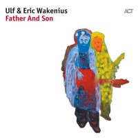 Purchase Ulf Wakenius - Father And Son (With Eric Wakenius)