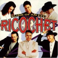 Purchase Ricochet - Blink Of An Eye