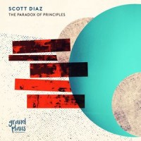 Purchase Scott Diaz - The Paradox Of Principles