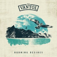 Purchase Tim Vantol - Burning Desires