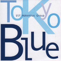 Purchase Ulf Wakenius - Tokyo Blue