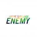 Buy Hippie Sabotage - Enemy (CDS) Mp3 Download