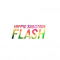 Buy Hippie Sabotage - Flash (CDS) Mp3 Download