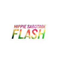 Purchase Hippie Sabotage - Flash (CDS)