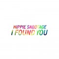 Buy Hippie Sabotage - I Found You (CDS) Mp3 Download