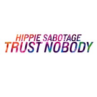 Purchase Hippie Sabotage - Trust Nobody (CDS)