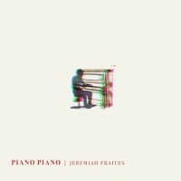 Purchase Jeremiah Fraites - Piano Piano
