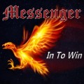 Buy Messenger - In To Win Mp3 Download