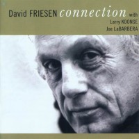 Purchase David Friesen - Connection CD1