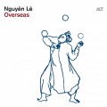 Buy Nguyen Le - Overseas Mp3 Download