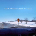 Buy David Friesen - Circle Of Three Mp3 Download