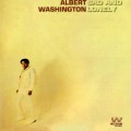 Buy Albert Washington - Sad And Lonely (Vinyl) Mp3 Download