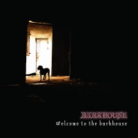 Purchase Barkhouse - Welcome To The Barkhouse