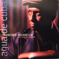 Purchase Francisco Aguabella - Agua De Cuba