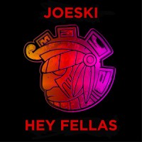 Purchase Joeski - Hey Fellas (CDS)