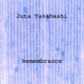 Buy Juta Takahashi - Remembrance Mp3 Download