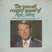 Purchase Rex Allen - The Smooth Country Sound Of Rex Allen (Vinyl)