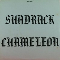 Purchase Shadrack Chameleon - Shadrack Chameleon (Vinyl)