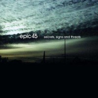 Purchase Epic45 - Secrets, Signs And Threats