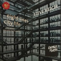 Purchase Steve Reich - City Life - New York Counterpoint - Eight Lines - Violin Phase (Ensemble Modern)